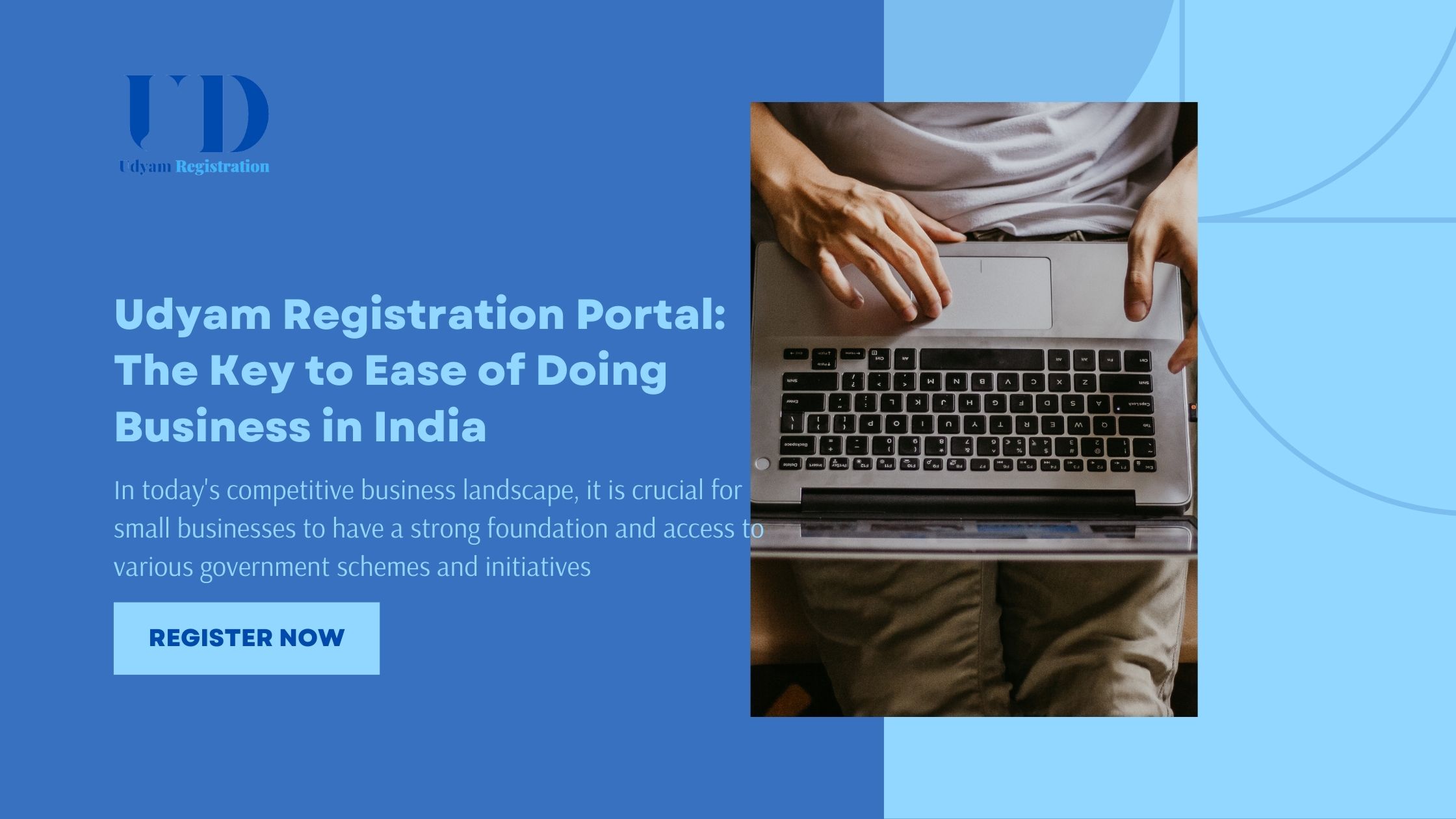 Udyam Registration Portal: The Key to Ease of Doing Business in India