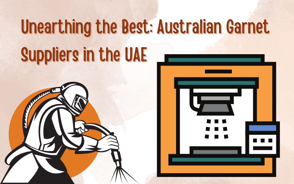 Unearthing the Best Australian Garnet Suppliers in the UAE