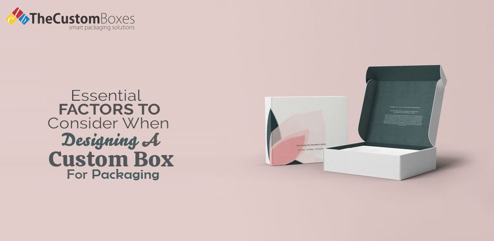 Custom Box for Packaging