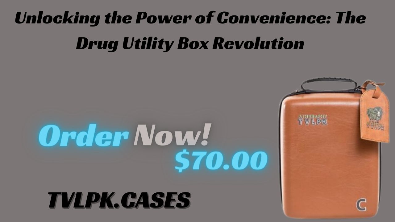 Unlocking the Power of Convenience: The Drug Utility Box Revolution