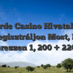 Verde Casino Hivatalos: Regisztráljon Most, És Szerezzen 1, 200 + 220 Fs