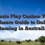 Aussie Play Casino: Your Ultimate Guide to Online Gaming in Australia