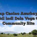 Olimp Casino Azərbaycan mobil indi Dela Vega CIty Community Site