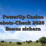 PowerUp Casino Angebots-Check 2026 Jetzt Bonus sichern