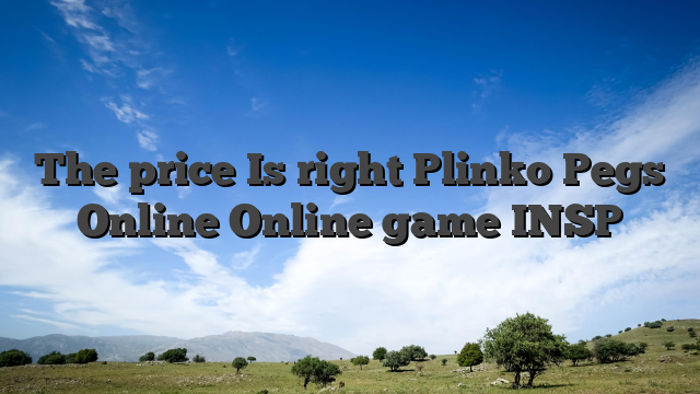 The price Is right Plinko Pegs Online Online game INSP