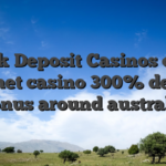 5 Buck Deposit Casinos on the internet casino 300% deposit bonus around australia
