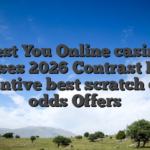 Best You Online casino Bonuses 2026 Contrast Better Incentive best scratch card odds Offers