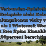 Beste Verbunden-Spielothek: 75 Freispiele nicht Kein Einzahlungsbonus vicky ventura eher als 1 Winterzeit Wonders Slot Free Spins Einzahlung 100percent berechtigt