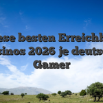 Diese besten Erreichbar Casinos 2026 je deutsche Gamer