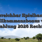 Erreichbar Spielbank Willkommensbonus via Einzahlung 2026  Rechtens!