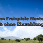 Kasino Freispiele Neoterisch & ohne Einzahlung