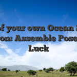 Lord of your own Ocean Secret Position: Assemble Poseidons Luck