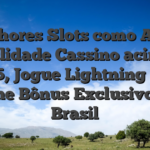 Melhores Slots como Apps puerilidade Cassino acimade 2025, Jogue Lightning Dice online Bônus Exclusivos no Brasil