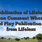 Publication of Lifeless Position Comment Where you should Play Publication away from Lifeless