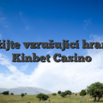 Zažijte vzrušující hraní v Kinbet Casino