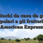 ?? Giochi da casa da gioco popolari a gli fruitori di American Express