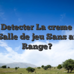 ?? Ou Detecter La creme Prime du Salle de jeu Sans avoir Range?