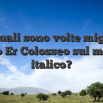 ?? Quali sono volte migliori casino Er Colosseo sul mercato italico?