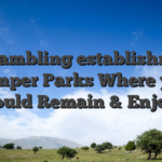 10 Gambling establishment Camper Parks Where you could Remain & Enjoy