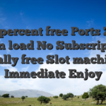 100 percent free Ports Zero Down load No Subscription: Totally free Slot machines Immediate Enjoy