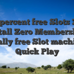 100 percent free Slots Zero Install Zero Membership: Totally free Slot machines Quick Play