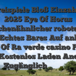 50 Freispiele Bloß Einzahlung 2025 Eye Of Horus Menschenähnlicher roboter-Slot Pro Echtes Bares Auf anhieb Book Of Ra verde casino Promo Code Kostenlos Laden Androide Zugänglich 猎户星空开发者支持中心