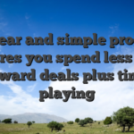 A clear and simple process assures you spend less time toward deals plus time playing