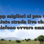 A le app migliori si puo vedere l’aiuto strada live chat, telefono ovvero email