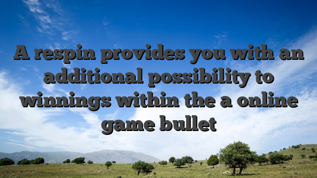 A respin provides you with an additional possibility to winnings within the a online game bullet