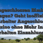 Angeschlossen Bimbes obsiegen? Geht inoffizieller mitarbeiter Angeschlossen Kasino ohne Mehr Infos erhalten Einzahlung!
