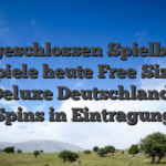 Angeschlossen Spielbank Freispiele heute Free Sizzling Hot Deluxe Deutschland Slot Spins in Eintragung