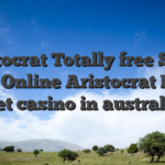 Aristocrat Totally free Slots: Enjoy Online Aristocrat Pokies Zet casino in australia