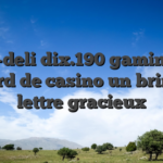 Au-deli dix.190 gaming a l�egard de casino un brin i� la lettre gracieux