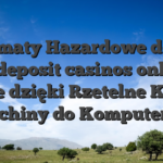Automaty Hazardowe do Gry 10 deposit casinos online Online dzięki Rzetelne Kapitał Machiny do Komputerów