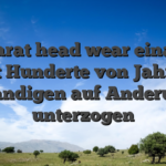 Baccarat head wear einander mit Hunderte von Jahren verstandigen auf Anderungen unterzogen