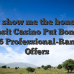 Best show me the honey $1 deposit Casino Put Bonuses 2026 Professional-Ranked Offers