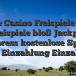 Beste Casino Freispiele 2026 Freispiele bloß Jackpot Express kostenlose Spins keine Einzahlung Einzahlung