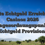 Beste Echtgeld Erreichbar Casinos 2026 Tagesordnungspunkt Echtgeld Provision!