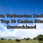 Beste Verbunden Casinos 2025 Top 10 Casino Sites pro Deutschland