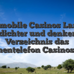 Beste mobile Casinos Land der dichter und denker Verzeichnis das Taschentelefon Casinos 2026