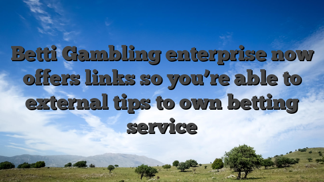 Betti Gambling enterprise now offers links so you’re able to external tips to own betting service