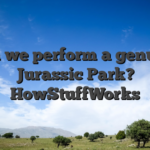Can we perform a genuine Jurassic Park? HowStuffWorks