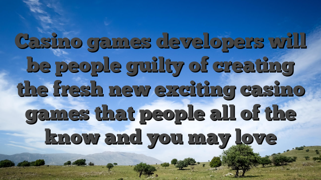 Casino games developers will be people guilty of creating the fresh new exciting casino games that people all of the know and you may love