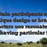 Certain participants seek unique design or brand characters one resonate even more having particular tastes
