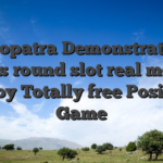 Cleopatra Demonstration chess round slot real money Enjoy Totally free Position Game