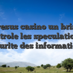 Cresus casino un brin � Controle les speculation , ! securite des informations
