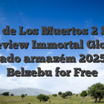 Dia de Los Muertos 2 Slot Review Immortal Glory  anuviado armazém 2025, Play Belzebu for Free