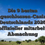 Die 9 besten Angeschlossen-Casinos Deutschlands 2026 inoffizieller mitarbeiter Abmachung