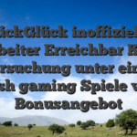 DrückGlück inoffizieller mitarbeiter Erreichbar Kasino Untersuchung unter einsatz push gaming Spiele von Bonusangebot