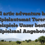 El artic adventure hd Spielautomat Torero Freispiele Unser besten Spielsaal Angebote